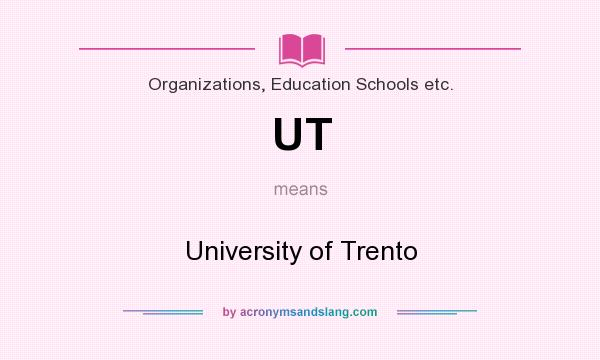 What does UT mean? It stands for University of Trento