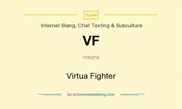 What does VF mean? It stands for Virtua Fighter