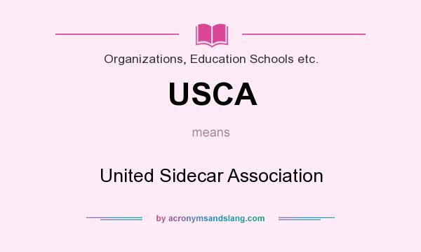 What does USCA mean? It stands for United Sidecar Association