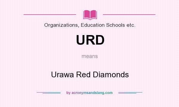 What does URD mean? It stands for Urawa Red Diamonds