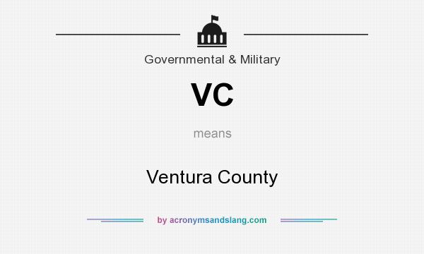 What does VC mean? It stands for Ventura County