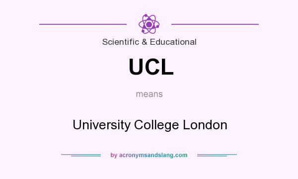 What does UCL mean? It stands for University College London