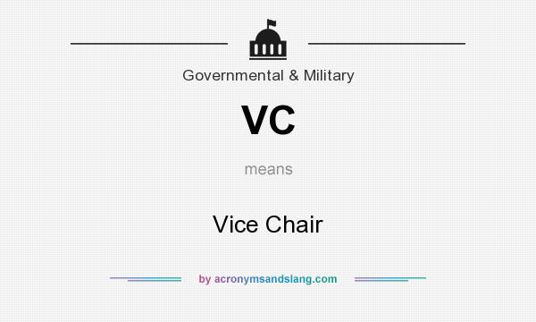 What does VC mean? It stands for Vice Chair