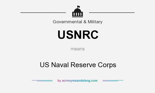 What does USNRC mean? It stands for US Naval Reserve Corps
