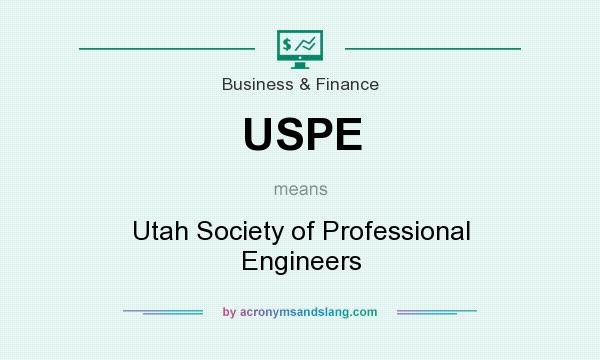 What does USPE mean? It stands for Utah Society of Professional Engineers