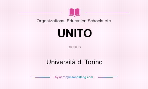 What does UNITO mean? It stands for Università di Torino