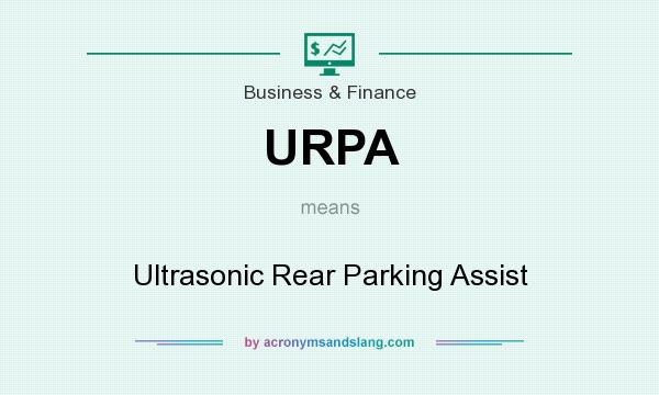 What does URPA mean? It stands for Ultrasonic Rear Parking Assist