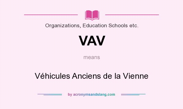What does VAV mean? It stands for Véhicules Anciens de la Vienne