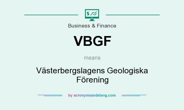 What does VBGF mean? It stands for Västerbergslagens Geologiska Förening