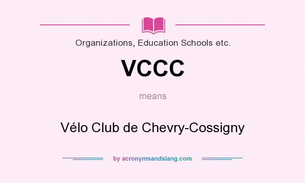 What does VCCC mean? It stands for Vélo Club de Chevry-Cossigny