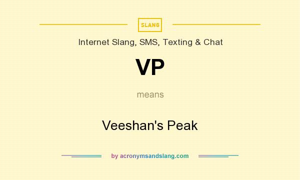 What does VP mean? It stands for Veeshan`s Peak