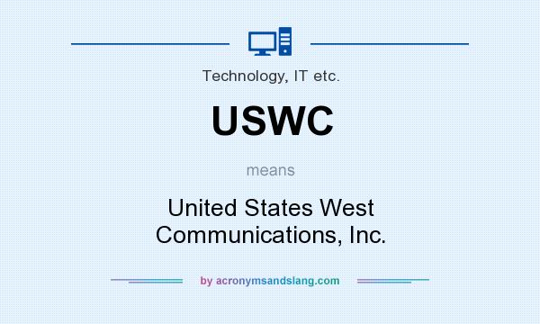 What does USWC mean? It stands for United States West Communications, Inc.
