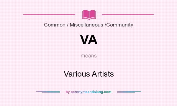 What does VA mean? It stands for Various Artists