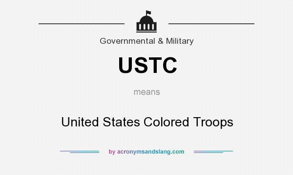 What does USTC mean? It stands for United States Colored Troops