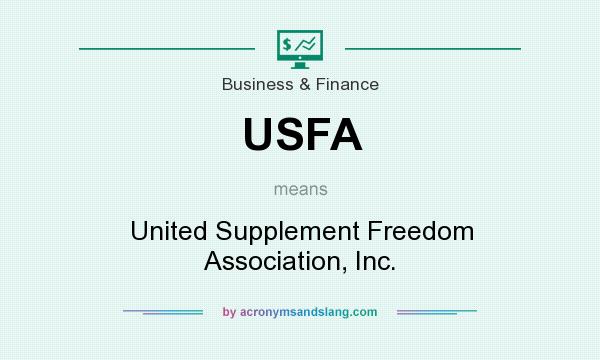 What does USFA mean? It stands for United Supplement Freedom Association, Inc.