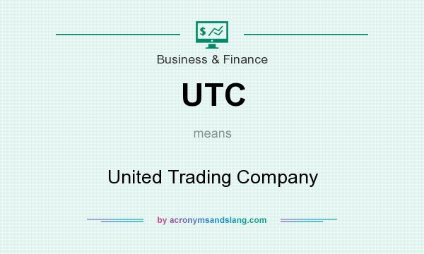 What does UTC mean? It stands for United Trading Company