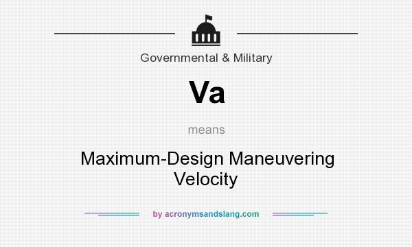What does Va mean? It stands for Maximum-Design Maneuvering Velocity