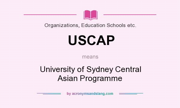 What does USCAP mean? It stands for University of Sydney Central Asian Programme