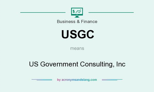 What does USGC mean? It stands for US Government Consulting, Inc