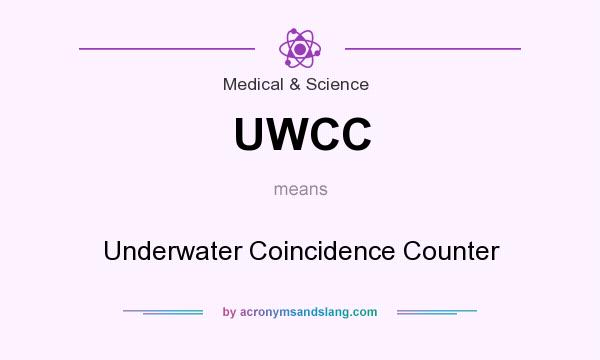 What does UWCC mean? It stands for Underwater Coincidence Counter