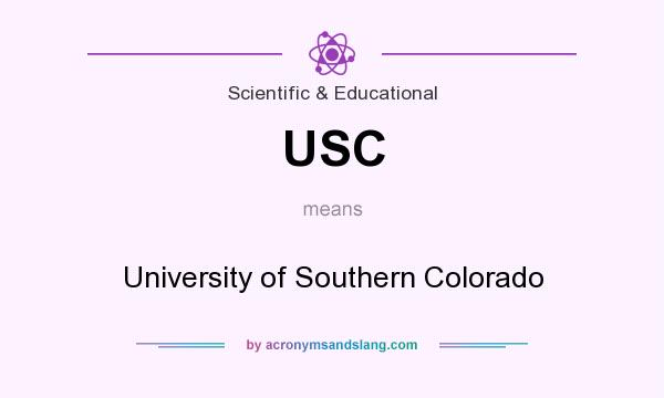What does USC mean? It stands for University of Southern Colorado