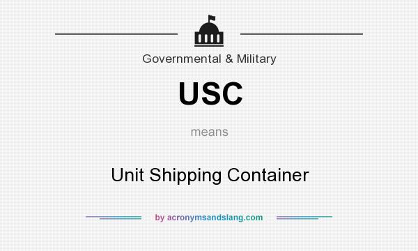 What does USC mean? It stands for Unit Shipping Container