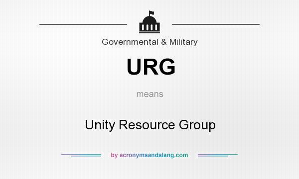 What does URG mean? It stands for Unity Resource Group