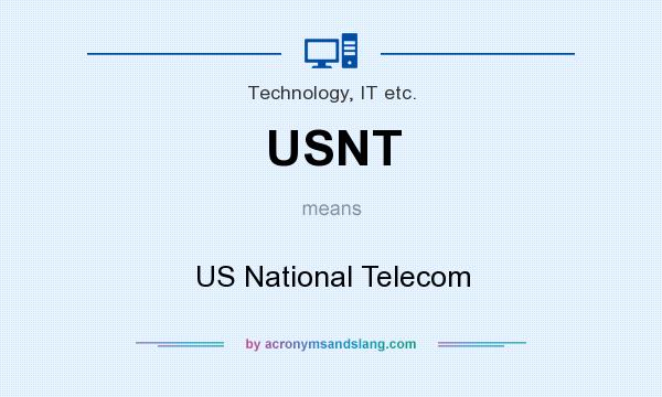 What does USNT mean? It stands for US National Telecom