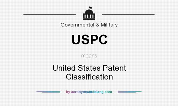 What does USPC mean? It stands for United States Patent Classification