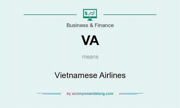 What does VA mean? It stands for Vietnamese Airlines