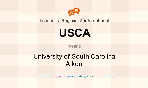 What does USCA mean? It stands for University of South Carolina Aiken