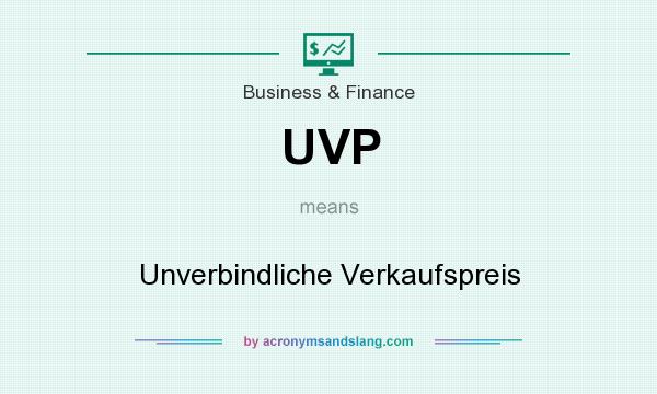 What does UVP mean? It stands for Unverbindliche Verkaufspreis