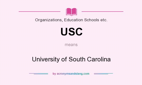 What does USC mean? It stands for University of South Carolina