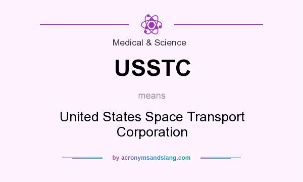 What does USSTC mean? It stands for United States Space Transport Corporation