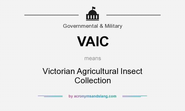 What does VAIC mean? It stands for Victorian Agricultural Insect Collection
