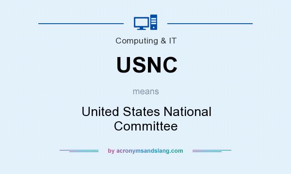 What does USNC mean? It stands for United States National Committee