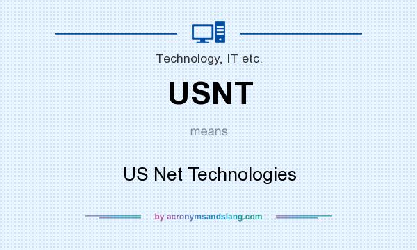 What does USNT mean? It stands for US Net Technologies