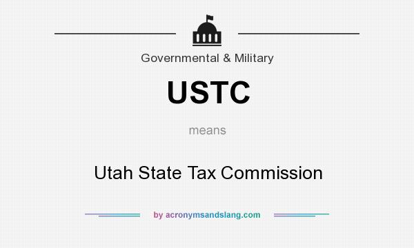 What does USTC mean? It stands for Utah State Tax Commission