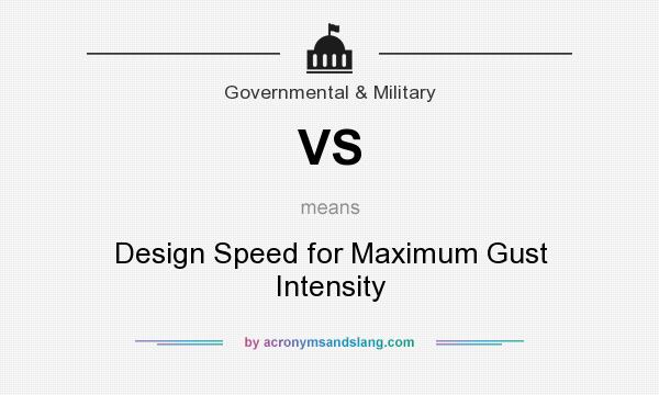 What does VS mean? It stands for Design Speed for Maximum Gust Intensity