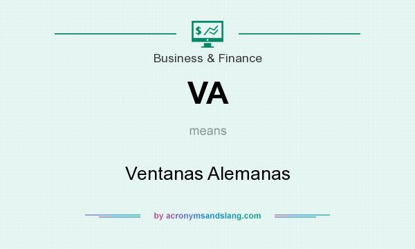 What does VA mean? It stands for Ventanas Alemanas