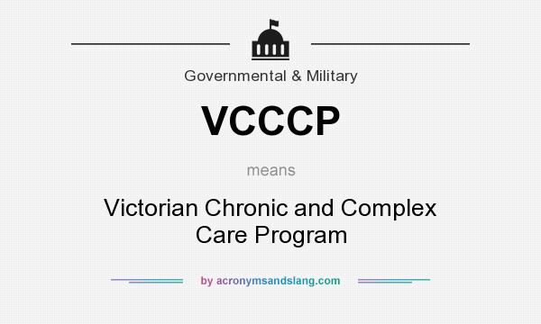 What does VCCCP mean? It stands for Victorian Chronic and Complex Care Program