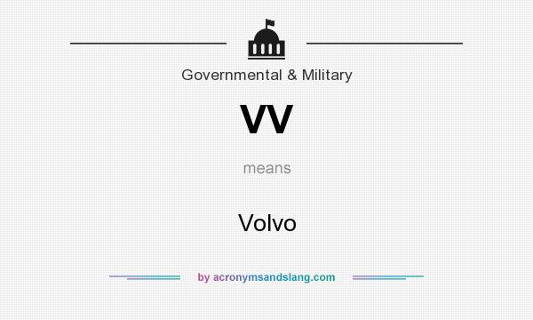 What does VV mean? It stands for Volvo
