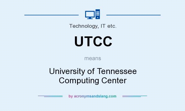 What does UTCC mean? It stands for University of Tennessee Computing Center