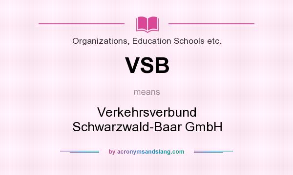 What does VSB mean? It stands for Verkehrsverbund Schwarzwald-Baar GmbH