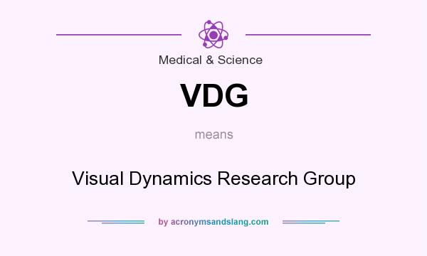 What does VDG mean? It stands for Visual Dynamics Research Group