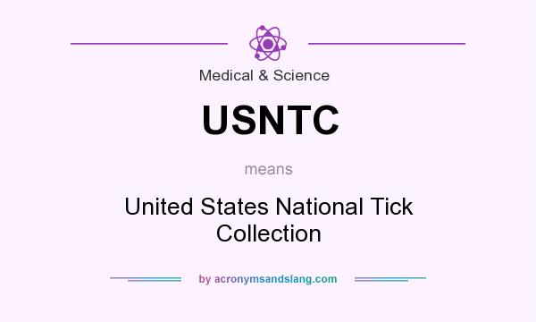 What does USNTC mean? It stands for United States National Tick Collection