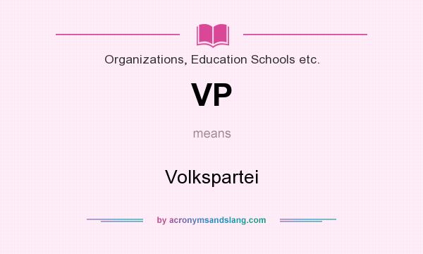 What does VP mean? It stands for Volkspartei