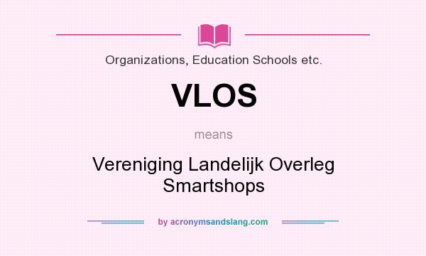What does VLOS mean? It stands for Vereniging Landelijk Overleg Smartshops