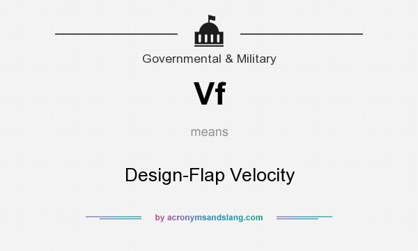 What does Vf mean? It stands for Design-Flap Velocity