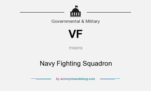 What does VF mean? It stands for Navy Fighting Squadron